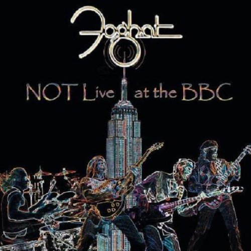 Not Live at the Bbc - Foghat - Música - ANGEL AIR - 5055011703339 - 11 de março de 2011