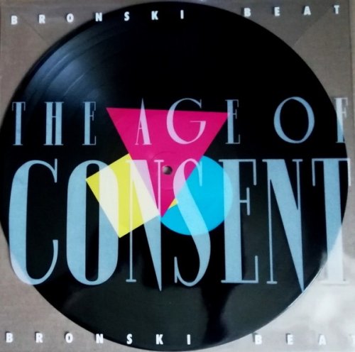 Cover for Bronski Beat · Age of Consent (LP) [Picture Disc edition] (2019)