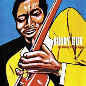 Cover for Buddy Guy · So Many Years Ago (CD) [Digipak] (2014)