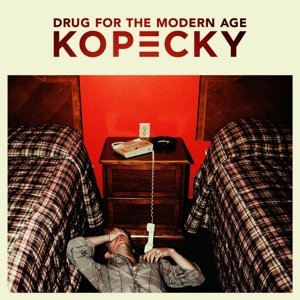Cover for Kopecky · Drug For The Modern Age (CD) (2015)