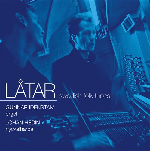 Latar - Swedish Folk Tunes - Gunnar & Johan Hedin Idenstam - Music - CAPRICE - 7391782217339 - October 18, 2005