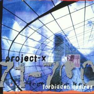 Forbidden Desires - Project-x - Musik - ENERGY - 7393412015339 - 6. Januar 2017