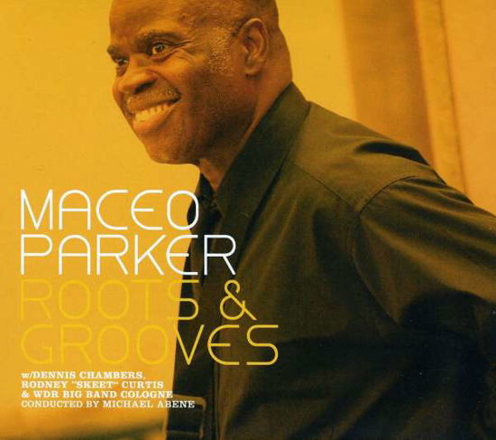 Roots & Grooves - Maceo Parker - Musik - ACQUA - 7798010670339 - 28 september 2010