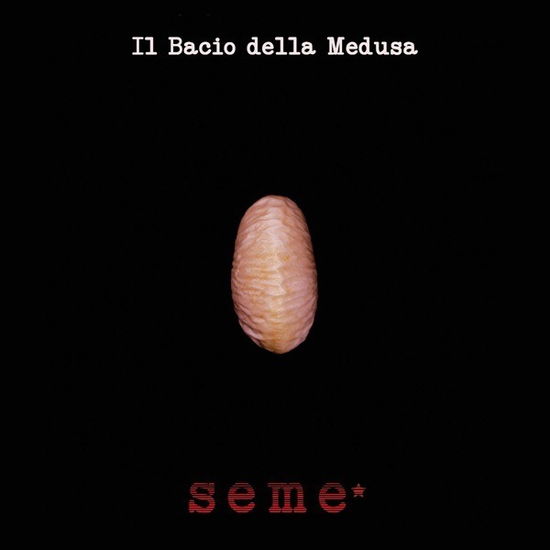 Cover for Il Bacio Del Medusa · Seme (CD) [Digipak] (2018)