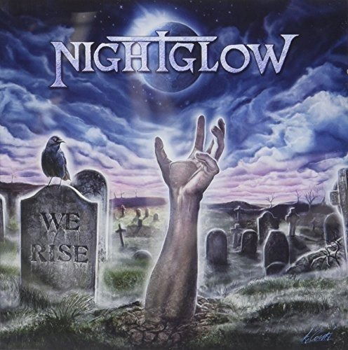 Cover for Nightglow · We Rise (CD) (2017)