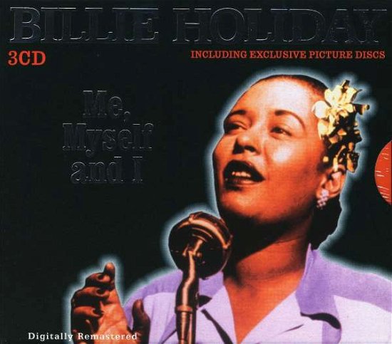 Me Myself And I - Billie Holiday - Música - MCPS - 8712155091339 - 4 de novembro de 2004