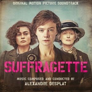 Cover for Alexandre Desplat · Suffragette: Original Motion Picture Soundtrack (LP) [180 gram edition] (2016)
