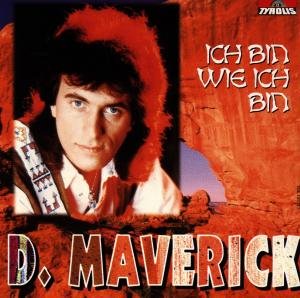 Ich Bin Wie Ich Bin - Maverick D. - Musik - TYROLIS - 9003549513339 - 4. december 1996