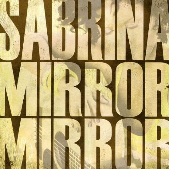 Cover for Sabrina · Mirror Mirror (CD) (2010)