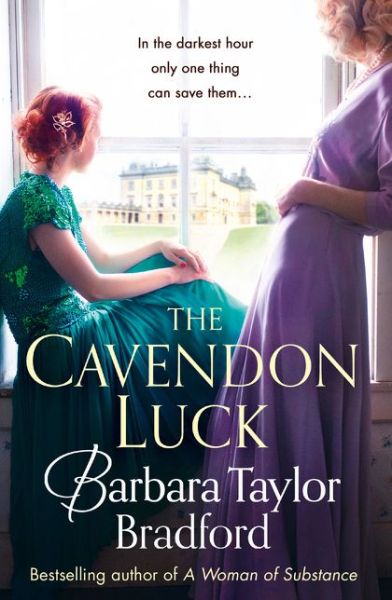 Cover for Barbara Taylor Bradford · The Cavendon Luck - Cavendon Chronicles (Paperback Bog) (2017)