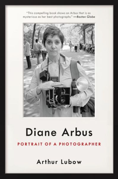 Cover for Arthur Lubow · Diane Arbus: Portrait of a Photographer (Paperback Book) (2017)