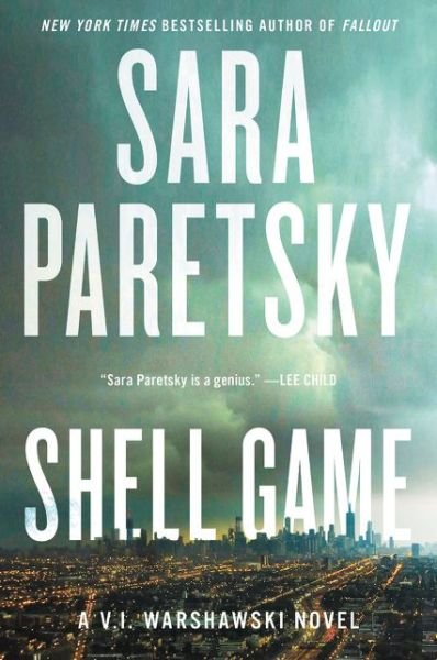Cover for Sara Paretsky · Shell Game: A V.I. Warshawski Novel - V.I. Warshawski Novels (Paperback Book) (2020)