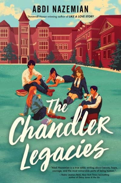 The Chandler Legacies - Abdi Nazemian - Bøker - HarperCollins - 9780063039339 - 28. februar 2023
