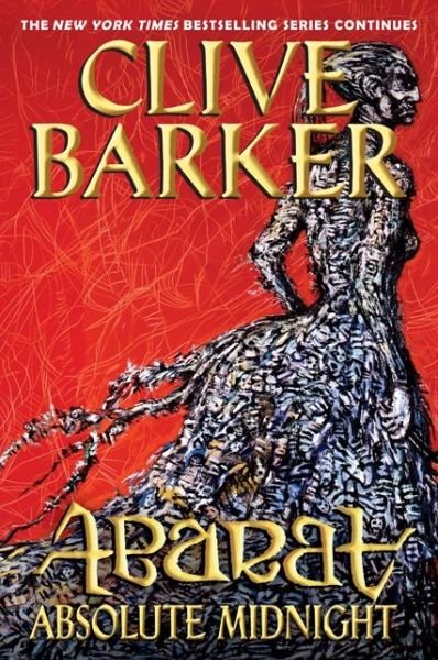 Cover for Clive Barker · Abarat: Absolute Midnight - Abarat (Paperback Bog) [Revised edition] (2013)