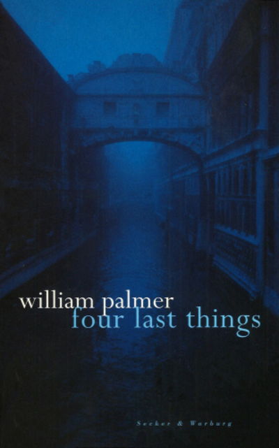 Cover for William Palmer · Four Last Things (Paperback Book) (2013)