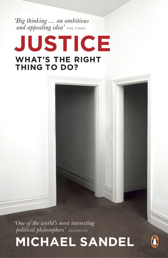 Justice: What's the Right Thing to Do? - Michael J. Sandel - Books - Penguin Books Ltd - 9780141041339 - February 25, 2010