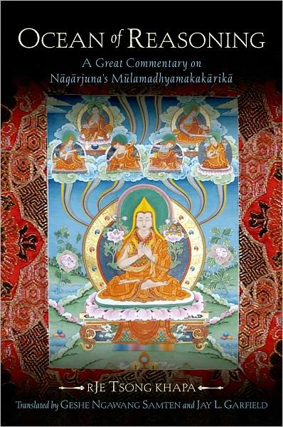 Ocean of Reasoning: A Great Commentary on Nagarjuna's Mulamadhyamakakarika - Tsong khapa - Libros - Oxford University Press Inc - 9780195147339 - 11 de mayo de 2006