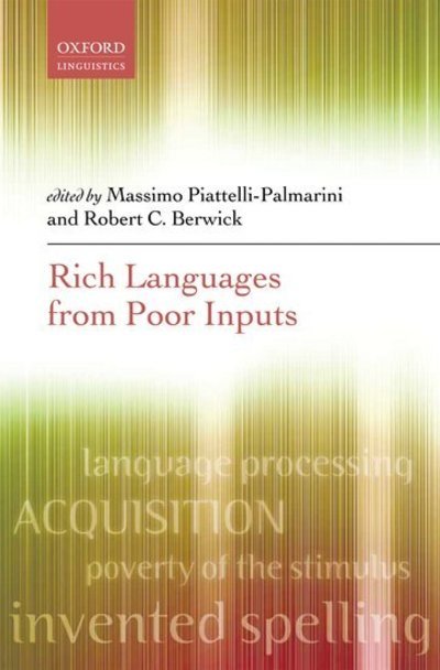 Cover for Piattelli-palmarini · Rich Languages From Poor Inputs (Hardcover bog) (2012)