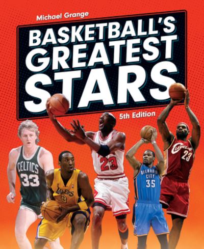 Cover for Michael Grange · Basketball's Greatest Stars (Hardcover Book) (2023)