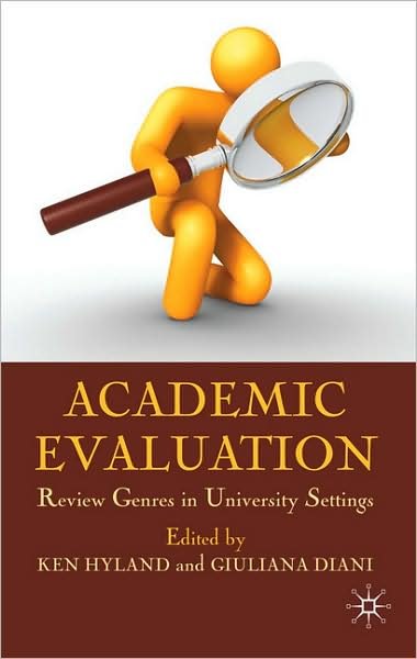 Cover for Ken Hyland · Academic Evaluation: Review Genres in University Settings (Hardcover bog) (2009)