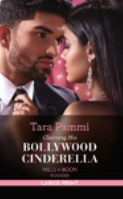 Cover for Tara Pammi · Claiming His Bollywood Cinderella (Hardcover Book) (2021)