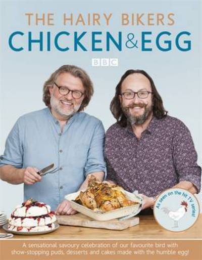 The Hairy Bikers' Chicken & Egg - Hairy Bikers - Books - Orion Publishing Co - 9780297609339 - September 8, 2016