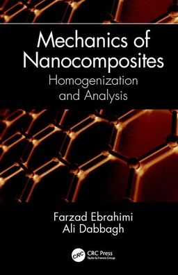 Cover for Farzad Ebrahimi · Mechanics of Nanocomposites: Homogenization and Analysis (Hardcover Book) (2020)