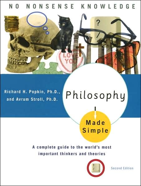 Cover for Richard H. Popkin · Philosophy Made Simple: A Complete Guide to the World's Most Important Thinkers and Theories - Made Simple (Taschenbuch) [2nd Revised edition] (1993)