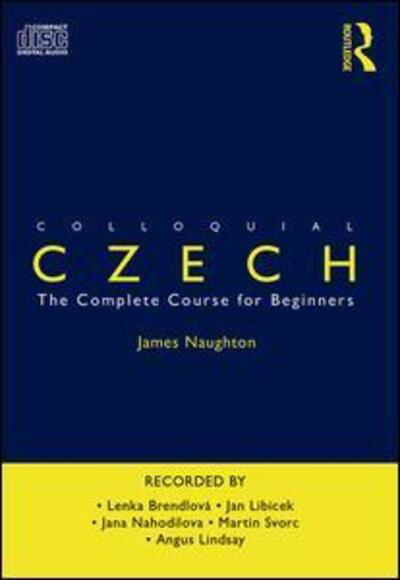 Cover for James Naughton · Colloquial Czech: The Complete Course for Beginners (Lydbok (CD)) [3 New edition] (2010)