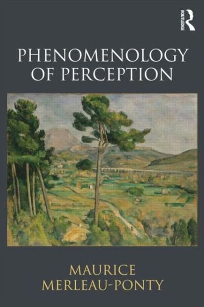 Cover for Maurice Merleau-Ponty · Phenomenology of Perception (Taschenbuch) (2013)