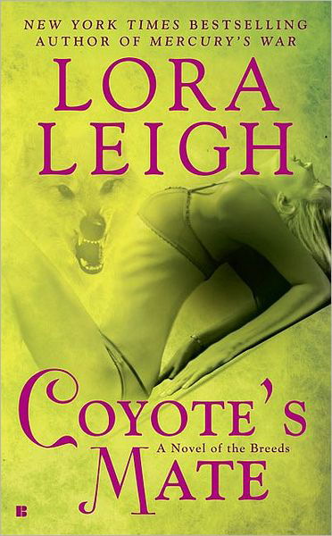 Cover for Lora Leigh · Coyote's Mate (Paperback Book) (2009)