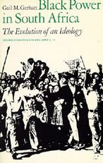 Cover for Gail M. Gerhart · Black Power in South Africa: The Evolution of an Ideology - Perspectives on Southern Africa (Taschenbuch) (1979)
