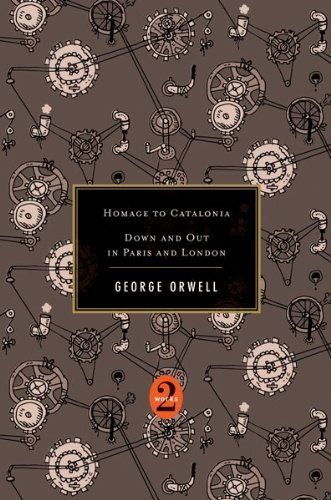 Homage To Catalonia / Down And Out In Paris And London - George Orwell - Libros - HarperCollins Publishers Inc - 9780547447339 - 15 de noviembre de 2010