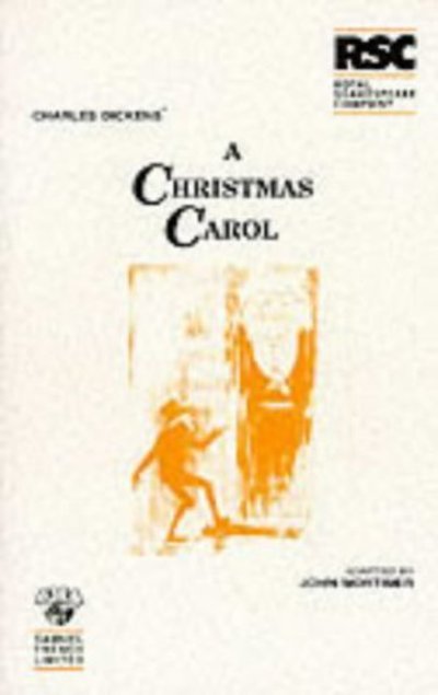 Cover for Sir John Mortimer · A Christmas Carol (Play) - Acting Edition S. (Paperback Bog) [New edition] (1995)