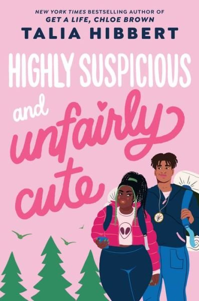Cover for Talia Hibbert · Highly Suspicious and Unfairly Cute (Hardcover bog) (2023)