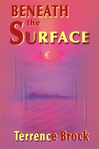 Beneath the Surface - Terrence Brock - Livros - iUniverse - 9780595149339 - 20 de dezembro de 2000
