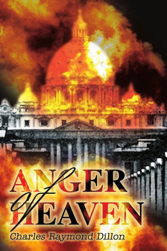 Cover for Charles Dillon · Anger of Heaven (Paperback Book) (2002)