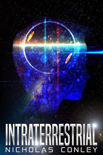 Cover for Nicholas Conley · Intraterrestrial (Paperback Book) (2018)