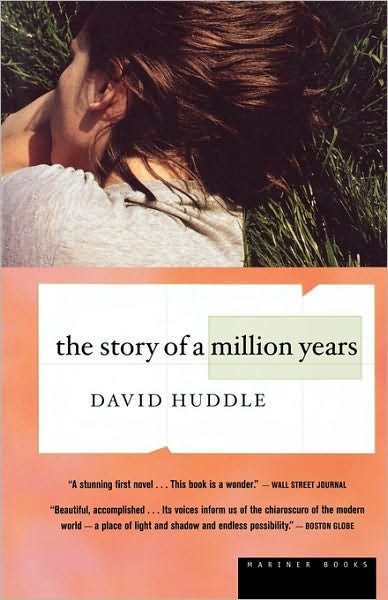 Cover for David Huddle · The Story of a Million Years (Paperback Book) [English Language edition] (2000)