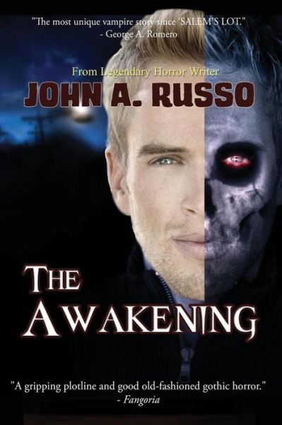 The Awakening - John Russo - Książki - Burning Bulb Publishing - 9780692242339 - 28 czerwca 2014