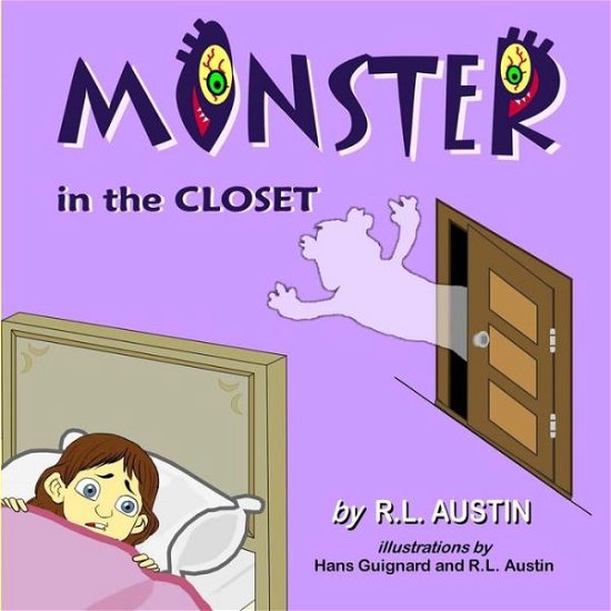 Cover for R L Austin · Monster in the Closet (Paperback Book) (2014)