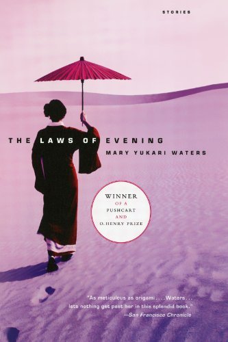 Cover for Mary Yukari Waters · The Laws of Evening: Stories (Paperback Book) (2004)