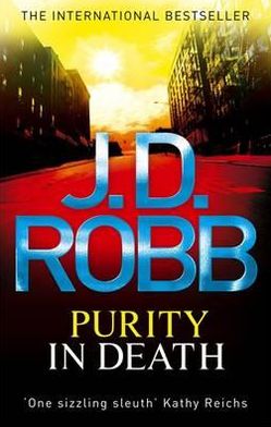 Purity In Death - In Death - J. D. Robb - Książki - Little, Brown Book Group - 9780749957339 - 19 stycznia 2012