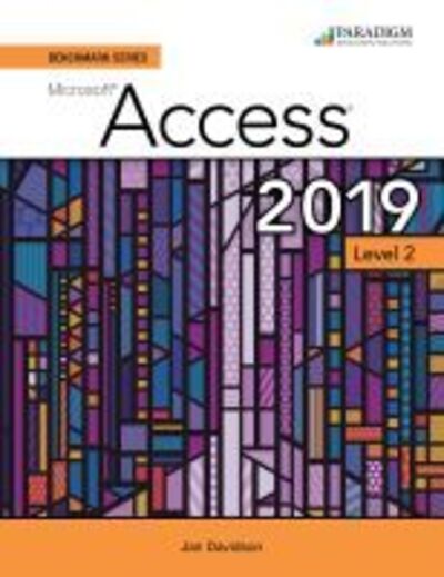 Cover for Nita Rutkosky · Benchmark Series: Microsoft Access 2019 Level 2: Review and Assessments Workbook (Pocketbok) (2020)