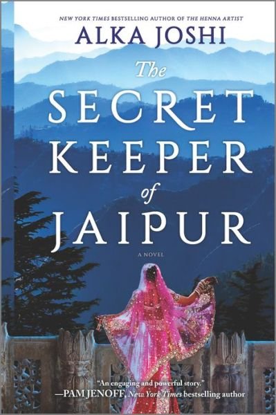Cover for Alka Joshi · The Secret Keeper of Jaipur: A novel from the bestselling author of The Henna Artist - The Jaipur Trilogy (Paperback Bog) [First Time Trade edition] (2022)