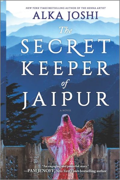 Cover for Alka Joshi · The Secret Keeper of Jaipur: A novel from the bestselling author of The Henna Artist - The Jaipur Trilogy (Paperback Book) [First Time Trade edition] (2022)