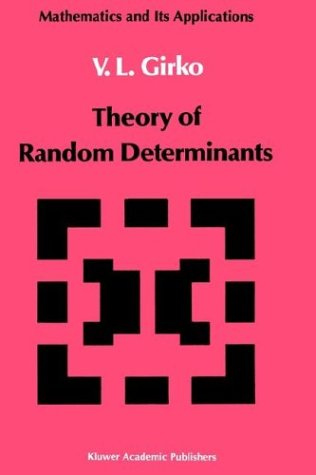 Cover for V. L. Girko · Theory of Random Determinants - Mathematics and Its Applications (Hardcover Book) (1990)