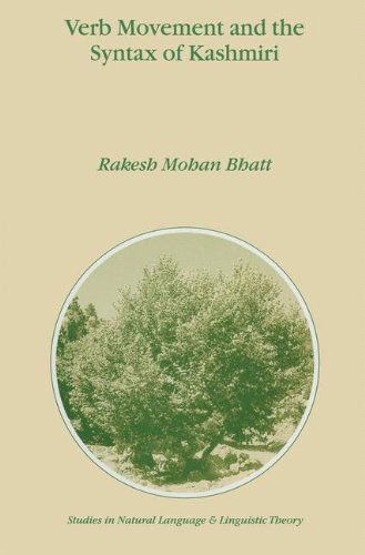 Cover for R.M. Bhatt · Verb Movement and the Syntax of Kashmiri - Studies in Natural Language and Linguistic Theory (Hardcover Book) [2000 edition] (1999)