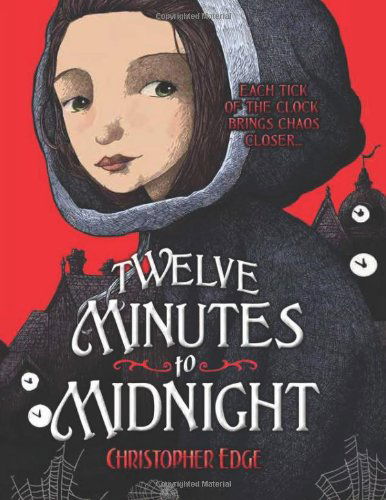 Cover for Christopher Edge · Twelve Minutes to Midnight (Penelope Tredwell Mysteries) (Hardcover Book) (2014)