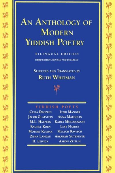 Cover for Ruth Whitman · An Anthology of Modern Yiddish Poetry / Bilingual (Paperback Book) [3 Rev Sub edition] (2000)